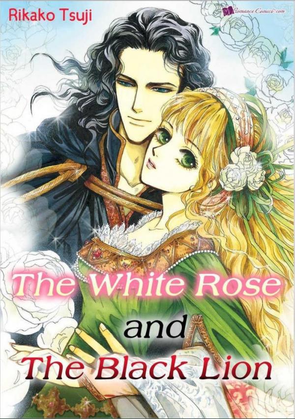 The White Rose And The Black Lion