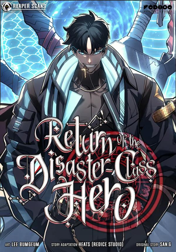 Return of the Disaster-Class Hero